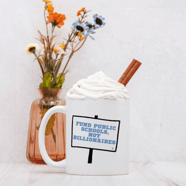 Fund Public Schools Mug