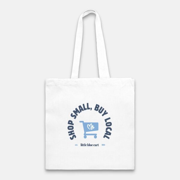 Shop Small, Buy Local Tote