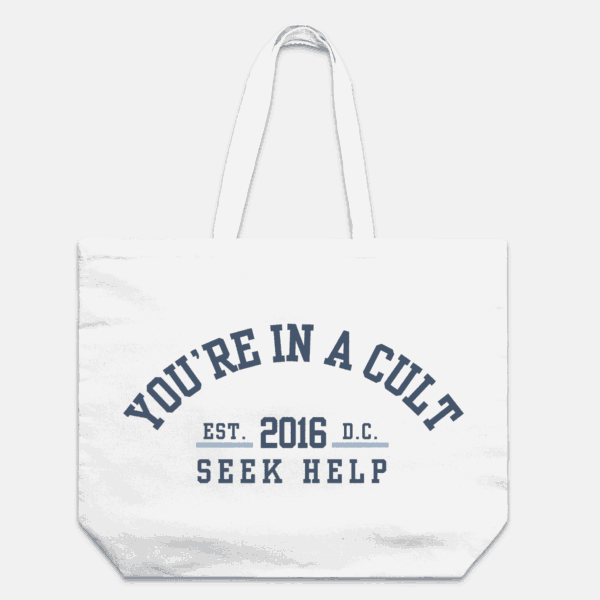 You’re in a Cult Tote