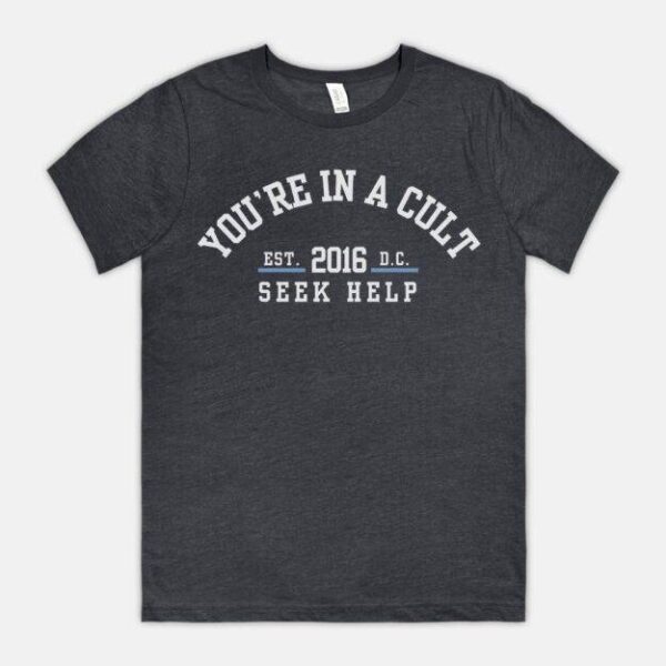 You’re in a Cult Tee