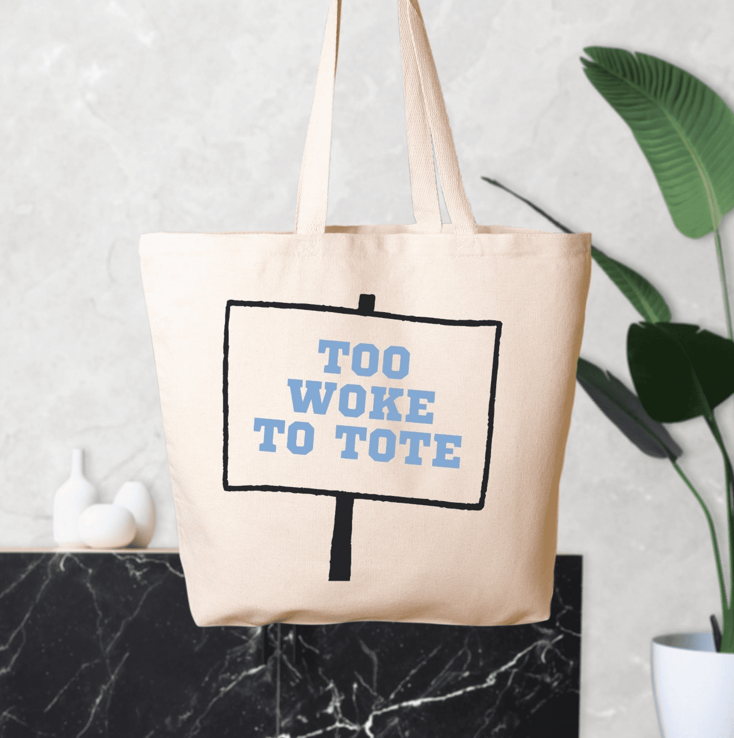 Too Woke to Tote Oversized Tote Little Blue Shop