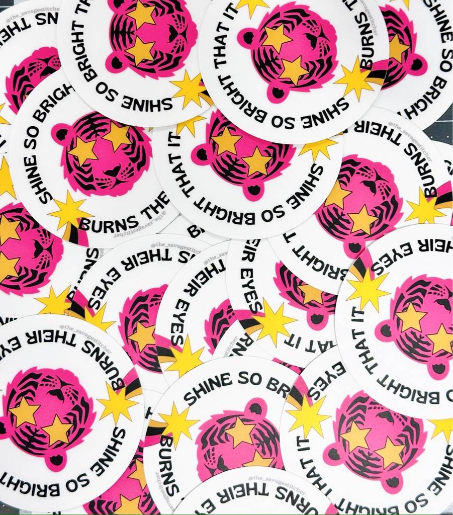 STICKER!! Shine so bright 3 inch sticker - Image 2