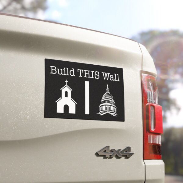 Build This Wall – Car Magnet