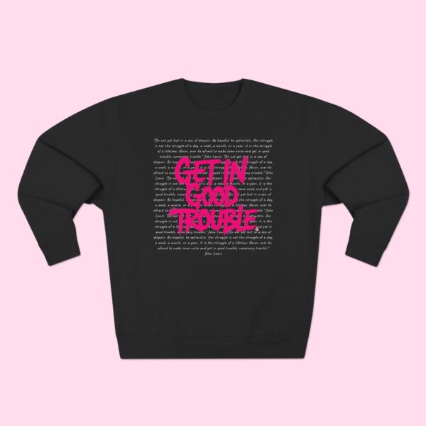 Get in Good Trouble Crewneck Graphic Sweatshirt