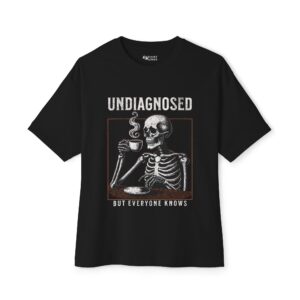 UNDIAGNOSED OVERSIZED ADULT TEE