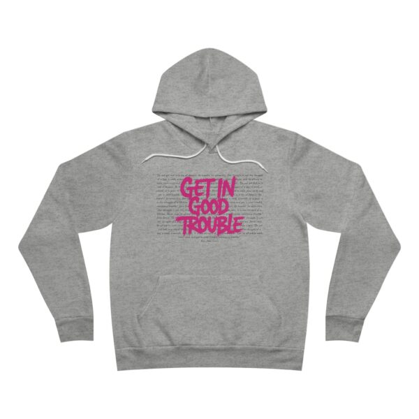 Get in Good Trouble Hoodie Sweatshirt