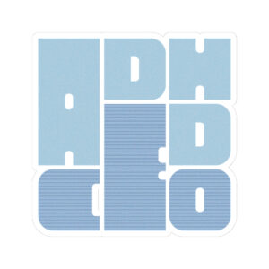 ADHD CEO STICKER