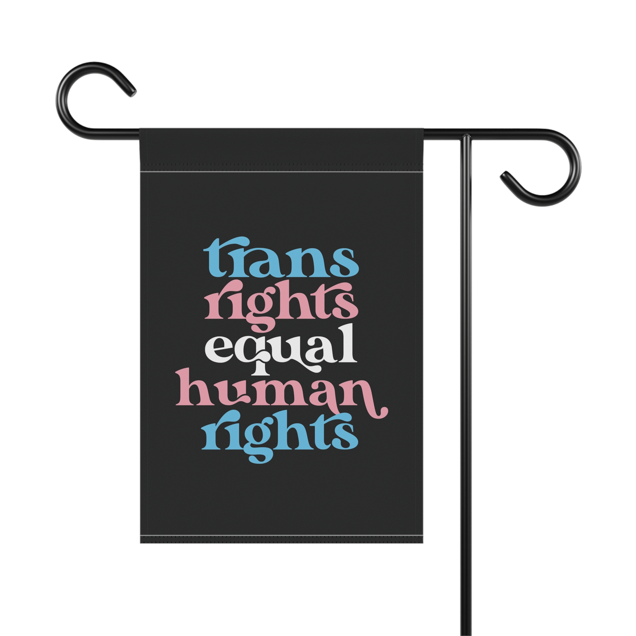 Trans Rights Equal Human Rights - Garden Flag - Image 2
