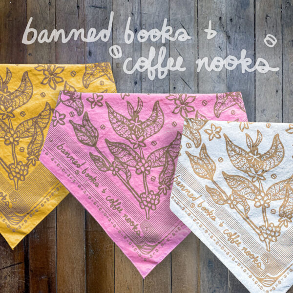 ‘Banned Books & Coffee Nooks’ 100% Cotton Bandana