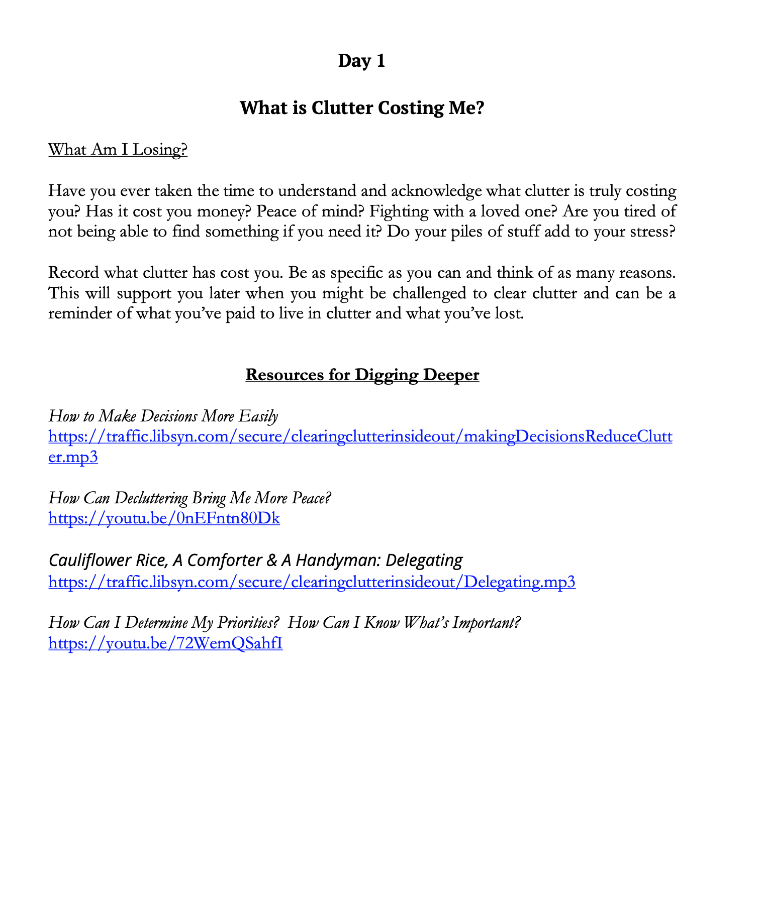 What is clutter costing me?