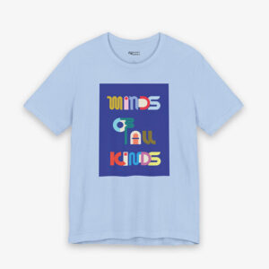 POS MINDS OF ALL KINDS GRAPhiC Tee (Copy)