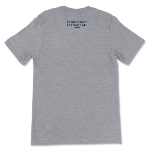Democracy Forward “We The People” Unisex Heather Grey Tee