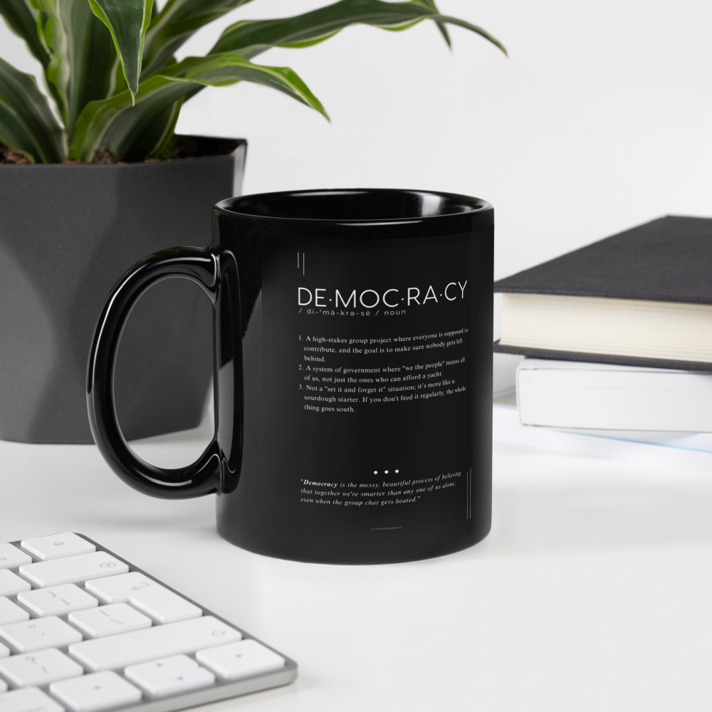 Coffee Mug (11oz) - Democracy - Defined: Terms for Our Time (Black or White) - Image 3