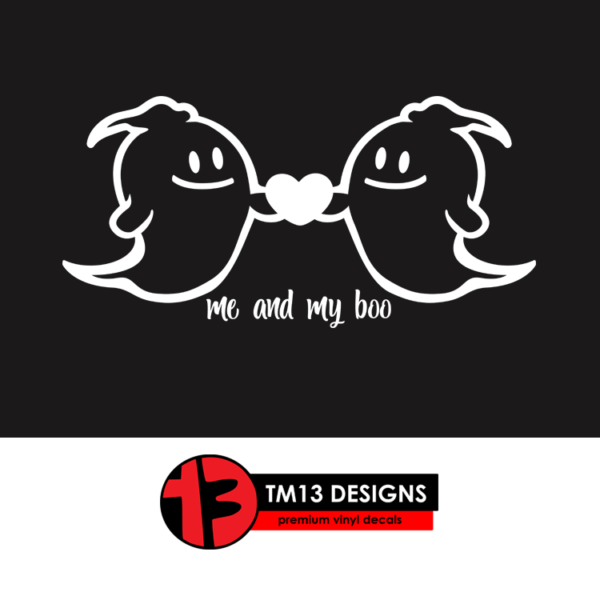 Me and My Boo Vinyl Decal