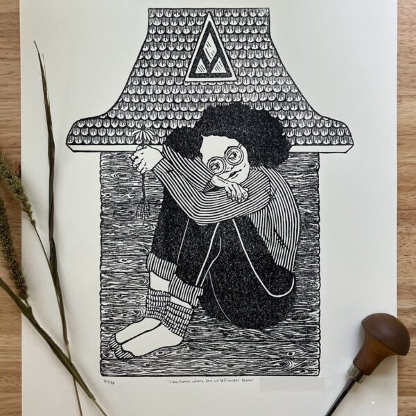 “I am home where the wildflowers bloom” Limited Edition Linoleum Block Print