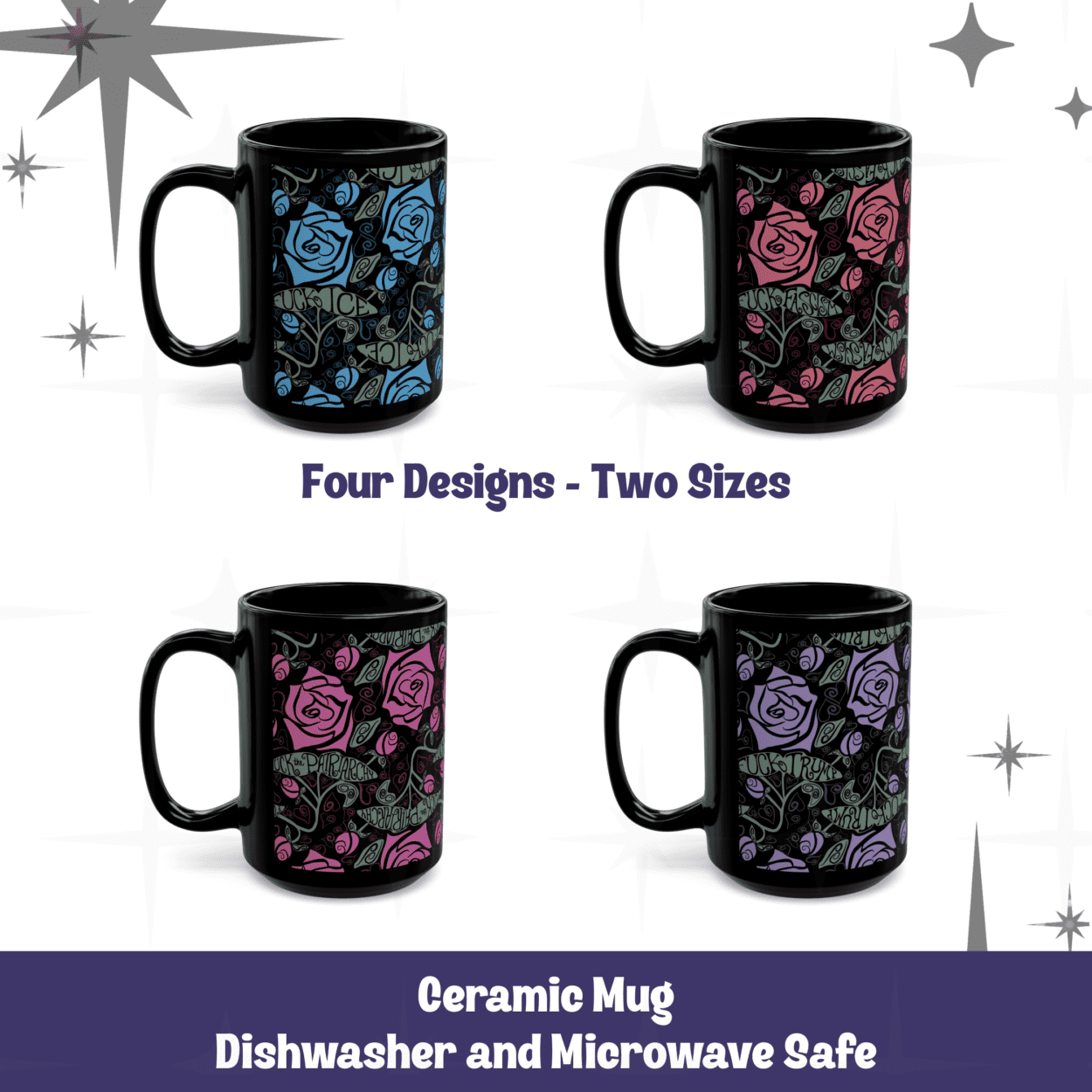 Black Ceramic Mug. Roses, Hearts, & Activism - Adult Language