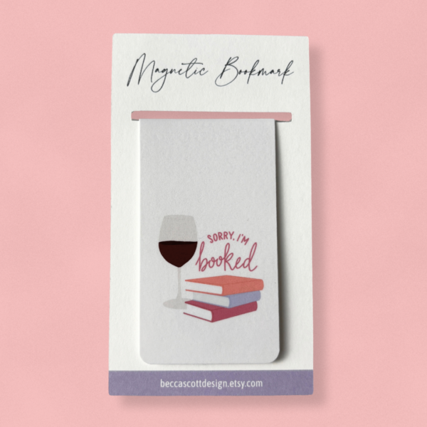 Sorry I’m Booked Magnetic Bookmark