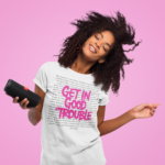 Get in Good Trouble Crewneck Tee