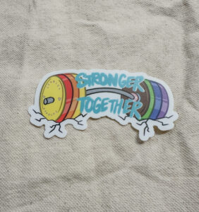 Stronger Together Subtle Pride Barbell Sticker (Matte)