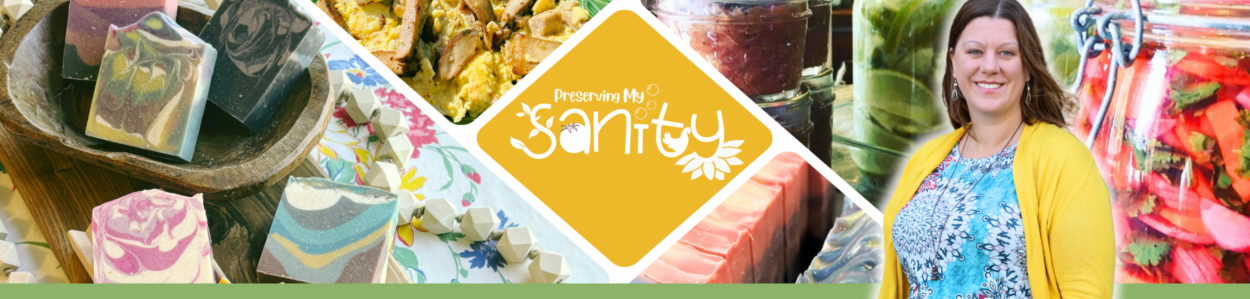 Preserving My Sanity