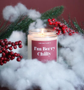 I'm Berry Chilly Candle | Cranberry + Black Currant + Pine