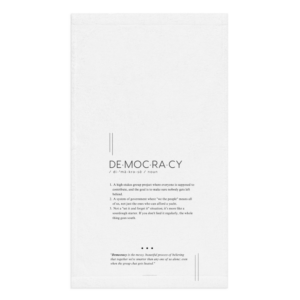 Kitchen Towel - DEMOCRACY — Defined: Terms for Our Time