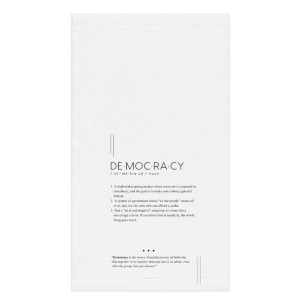 Kitchen Towel – DEMOCRACY — Defined: Terms for Our Time