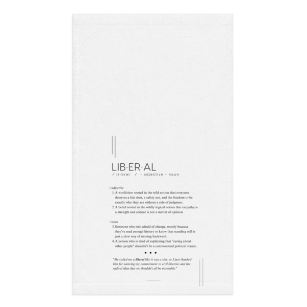 Kitchen Towel – LIBERAL – Defined: Terms for Our Time