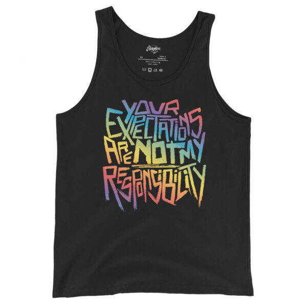 “Your Expectations are not my Responsibility” In rainbow Unisex Tank Top