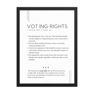 Framed Print - Voting Rights- Defined: Terms for Our Time
