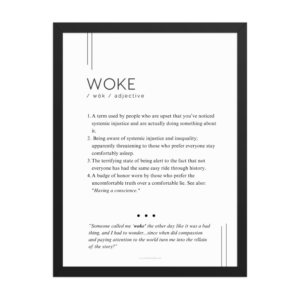 Framed Print - Woke- Defined: Terms for Our Time