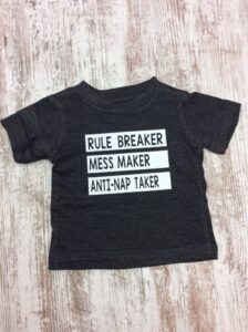 "Rule Breaker" Infant/Toddler T-shirt