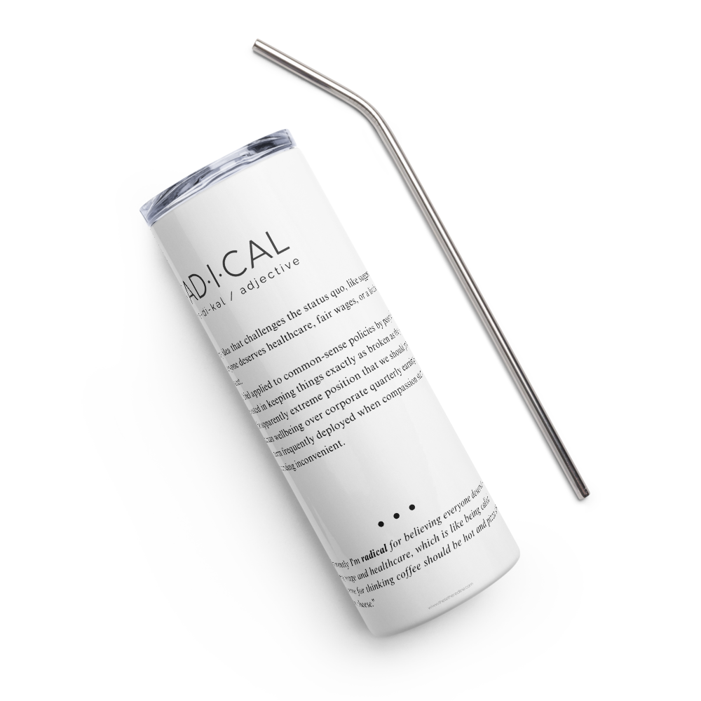 Stainless Steel Tumbler - RADICAL — Defined: Terms for Our Time - Image 9