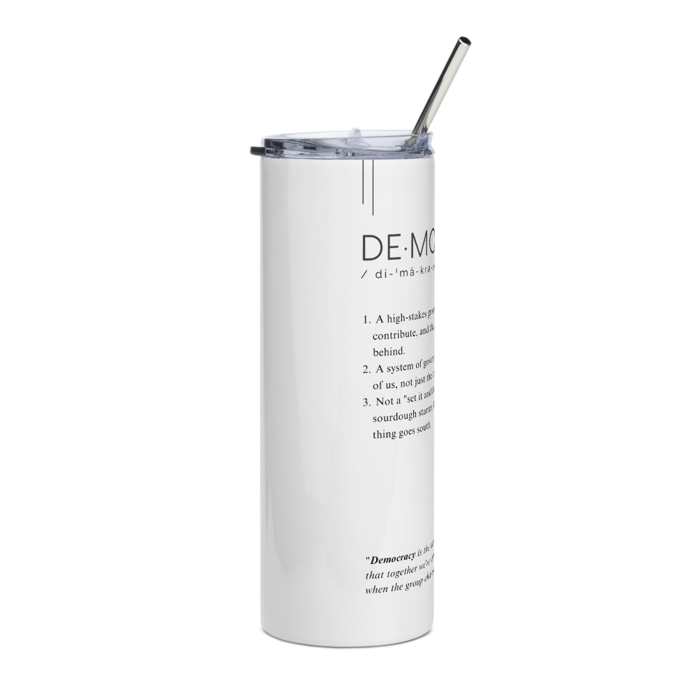 Stainless Steel Tumbler - DEMOCRACY - Defined: Terms for Our Time - Image 6
