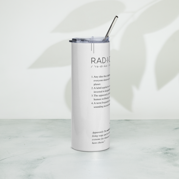 Stainless Steel Tumbler – RADICAL — Defined: Terms for Our Time
