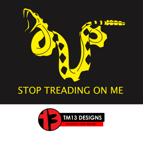 Stop Treading On Me Snake Vinyl Decal
