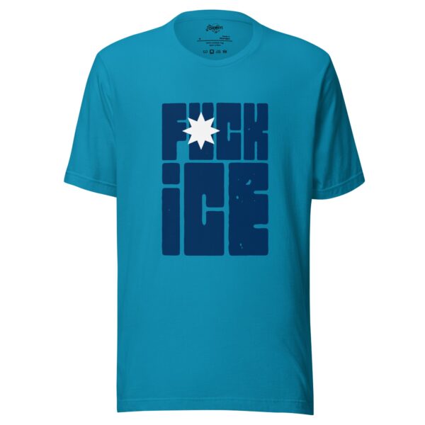 “Fuck ICE” with MN flag colors on tagless Bella + CanvasUnisex t-shirt