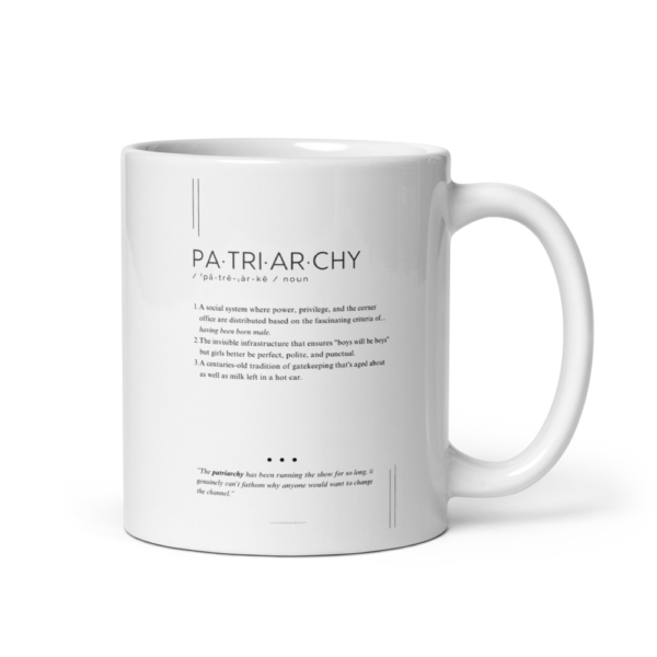Coffee Mug (11oz) – Patriarchy – Defined: Terms for Our Time (Black or White)