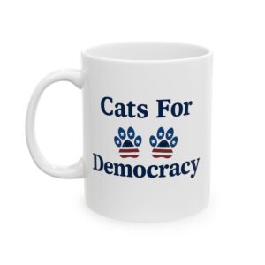 Cats for Democracy Ceramic Mug
