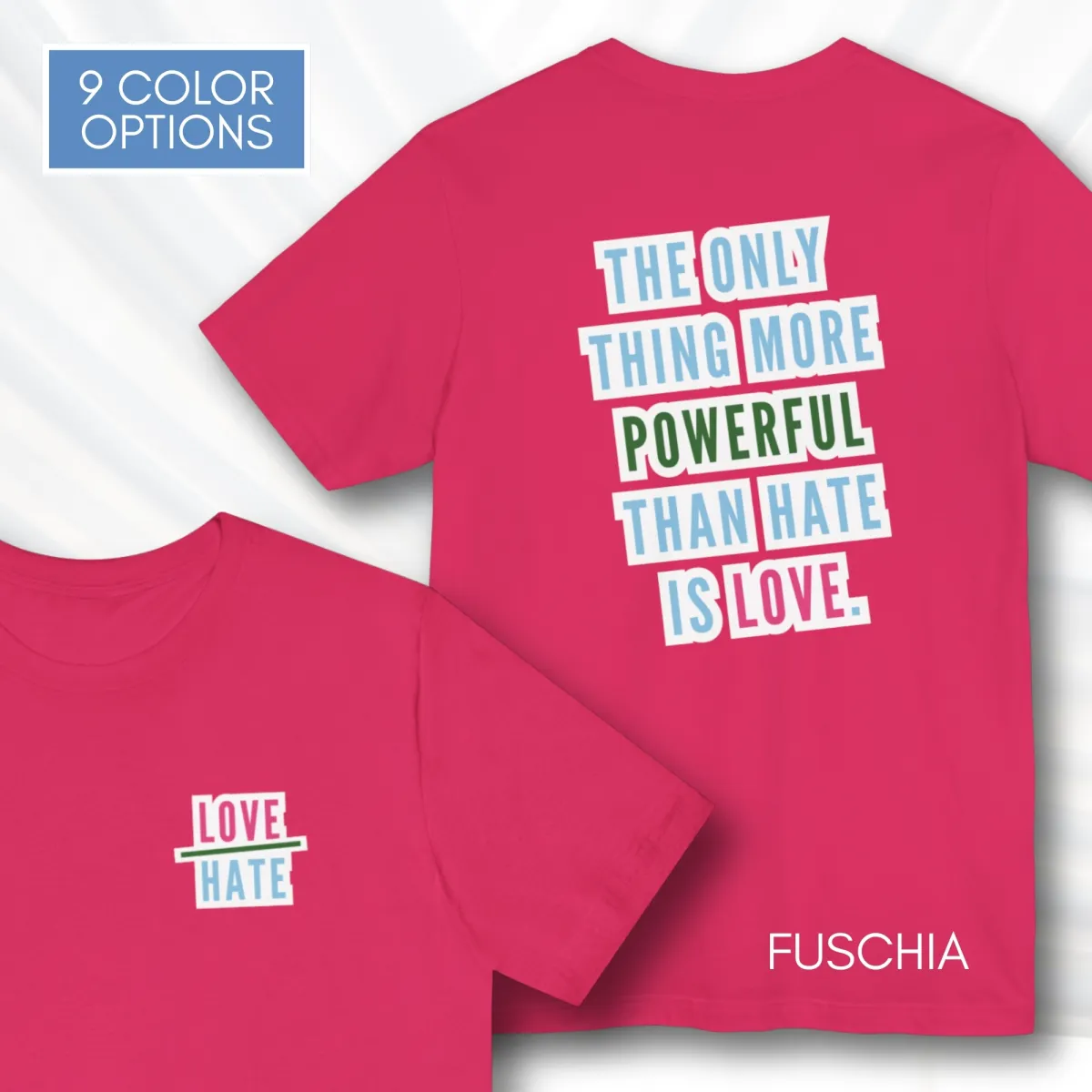 Love-Over-Hate-Power-of-Love-Bad-Bunny-Inspired-T-Shirt-Graphic-Tee