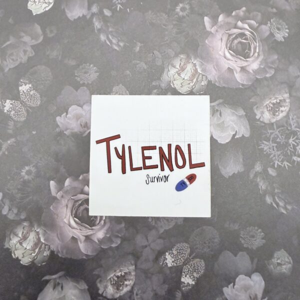 Tylenol Survivor Sticker