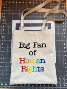 Big Fan of Human Rights Embroidered Handmade Canvas Totebag Typewriter Font