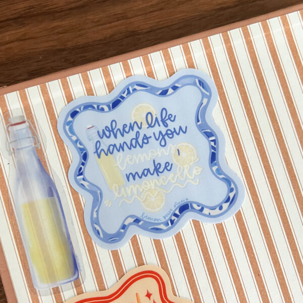 When life hands you lemons, make limoncello sticker
