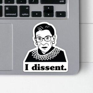 Ruth Bader Ginsburg I Dissent Sticker - Resistance Nation