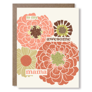 Greeting card with a vintage style floral print and text reading "to my awesome mama"