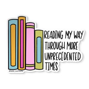 Reading Through Unprecedented Times sticker