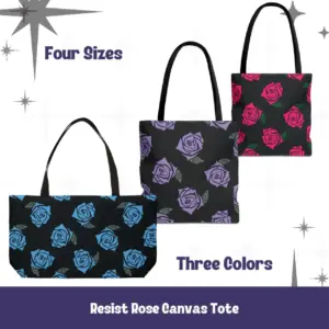 Resist Rose Pattern Tote Bag – Black Floral Statement Carryall, Blue Pink Purple Options