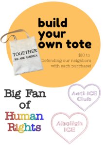 Together We Are America - ICE OUT - Anti-ICE CLUB Build Your Own Embroidered Handmade Canvas Totebag