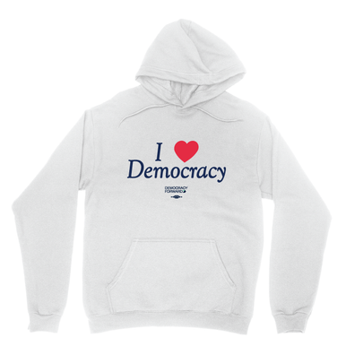 Democracy Forward – I Heart Democracy – Pullover Hoodie – White
