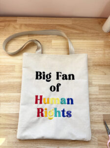Big Fan of Human Rights Embroidered Handmade Canvas Totebag